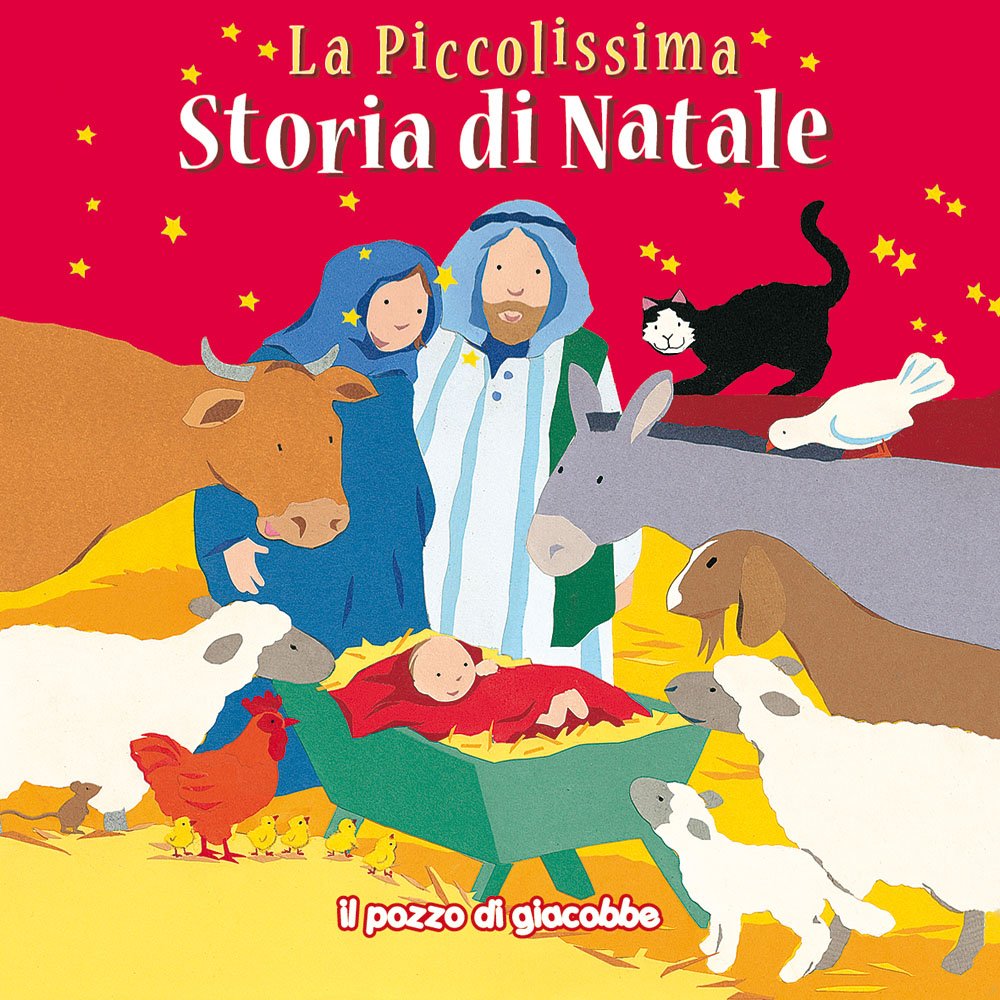 La piccolissima storia di Natale. Ediz. illustrata Non-fiction