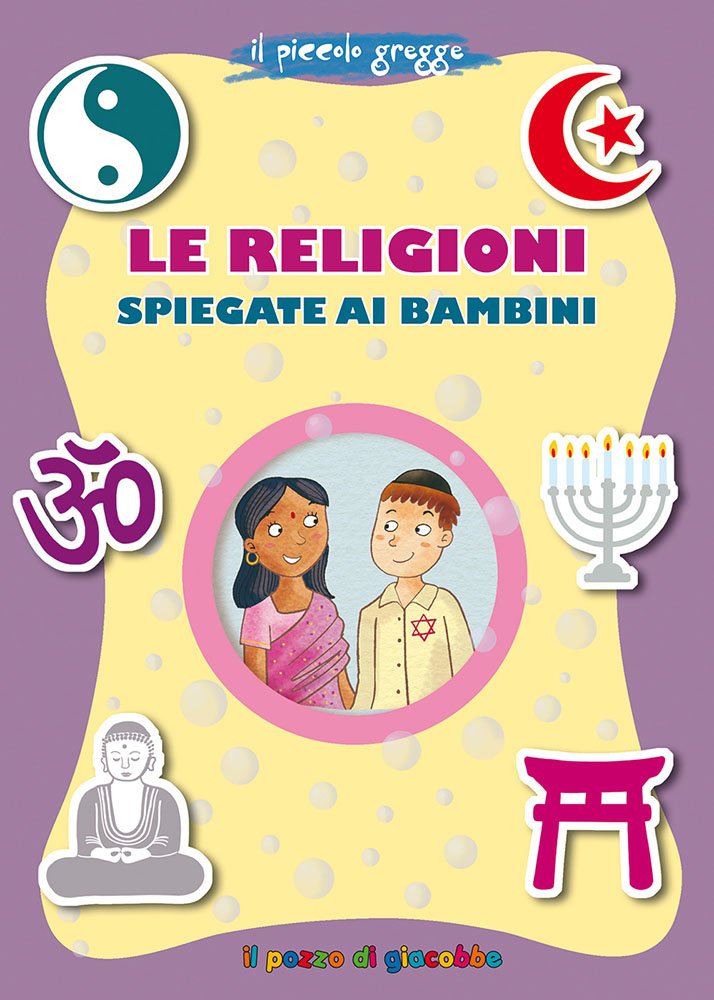 Le religioni spiegate ai bambini. Il piccolo gregge book