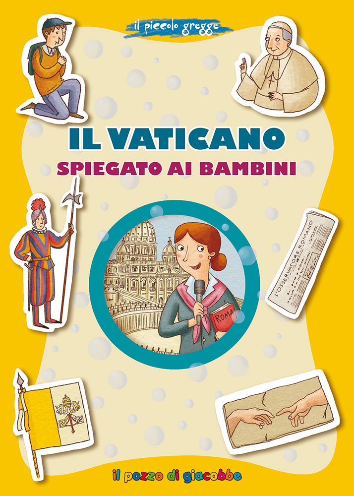 Il Vaticano spiegato ai bambini. Il piccolo gregge book