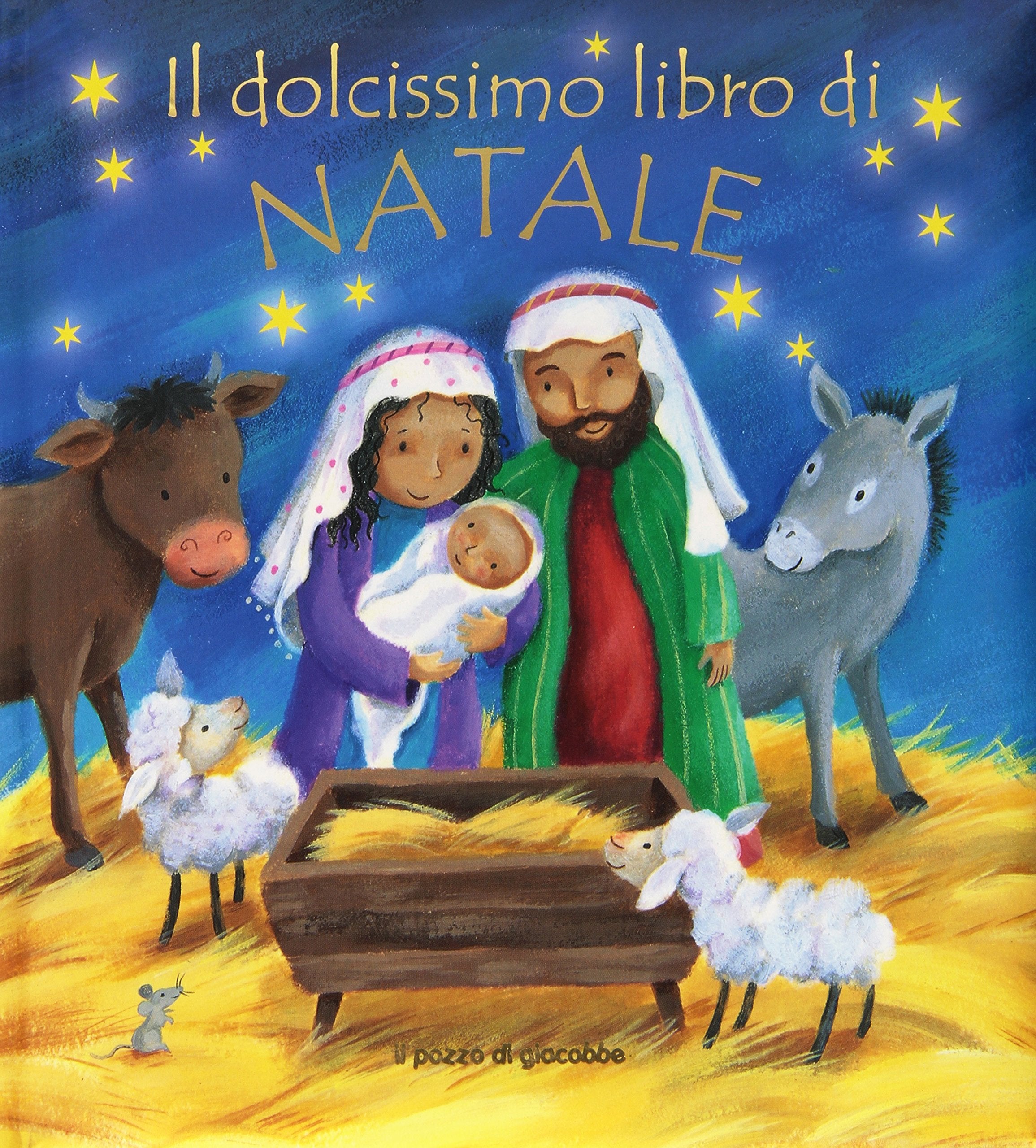 Il dolcissimo libro di Natale. Ediz. a colori book