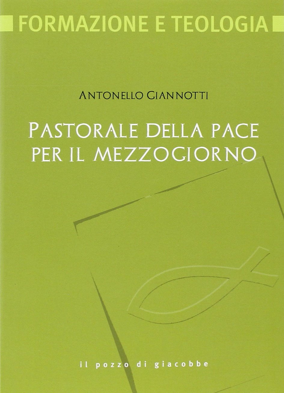 Pastorale della pace per il Mezzogiorno book