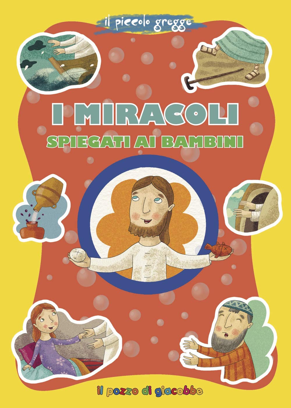 I miracoli spiegati ai bambini. Ediz. illustrata book