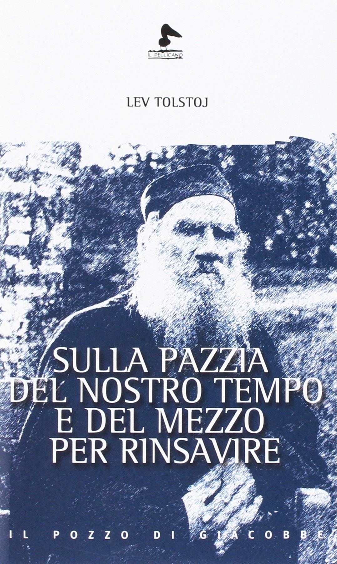Sulla pazzia del nostro tempo e il mezzo per rinsavire (Oasi) Religion & Esotericism
