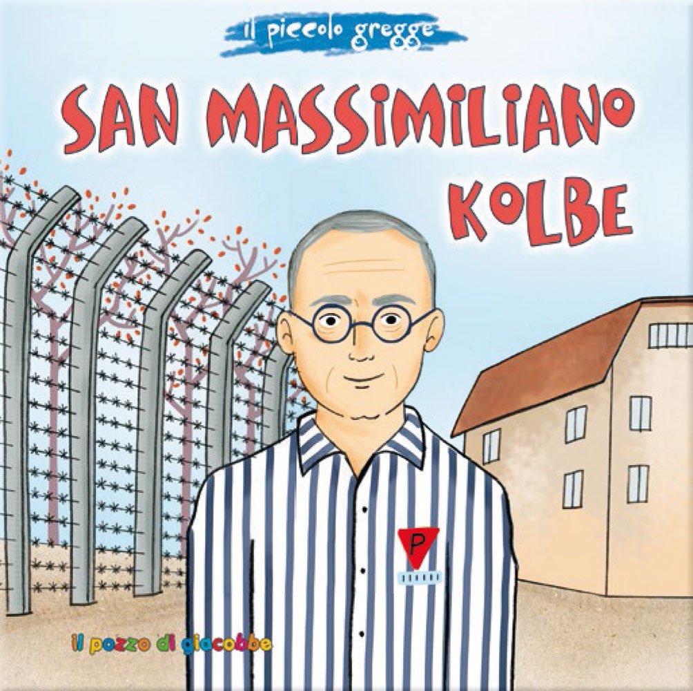 San Massimiliano Kolbe. Il piccolo gregge book