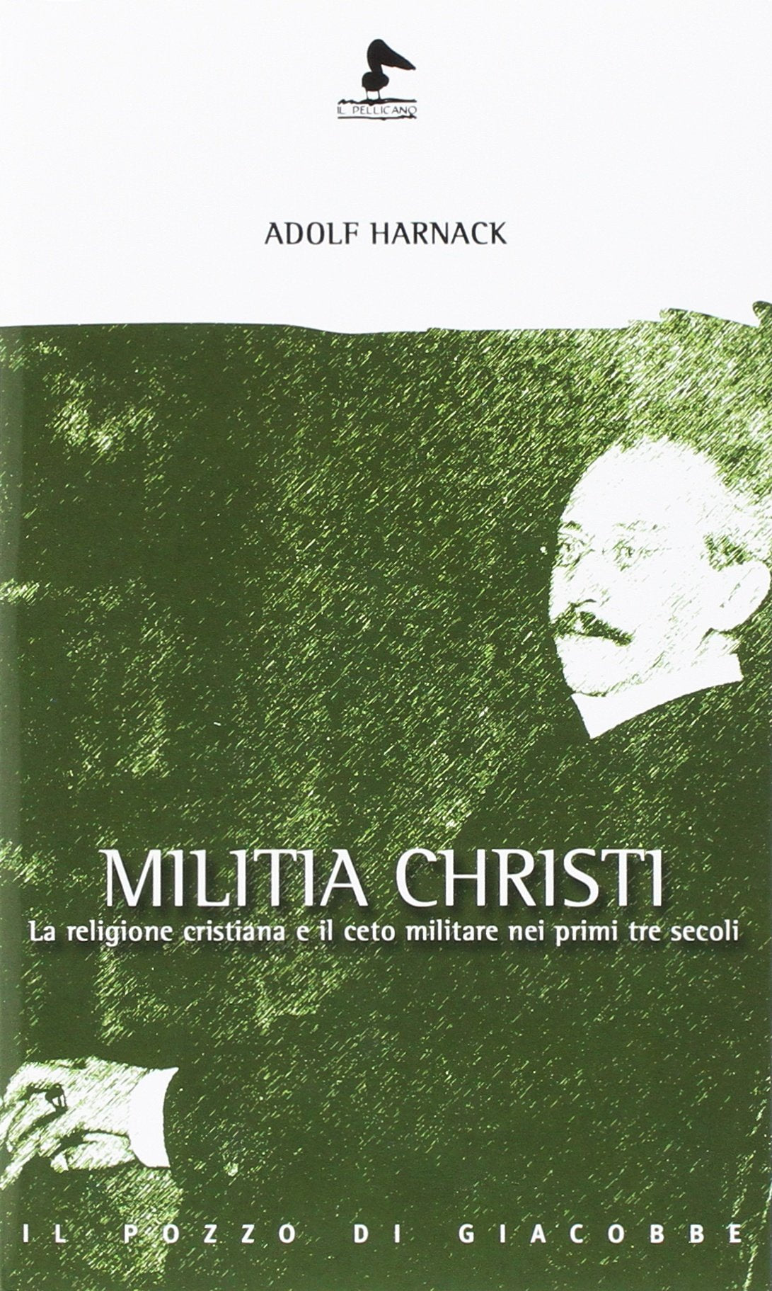 Militia Christi. La religione cristiana e il ceto militare nei primi tre secoli Philosophy