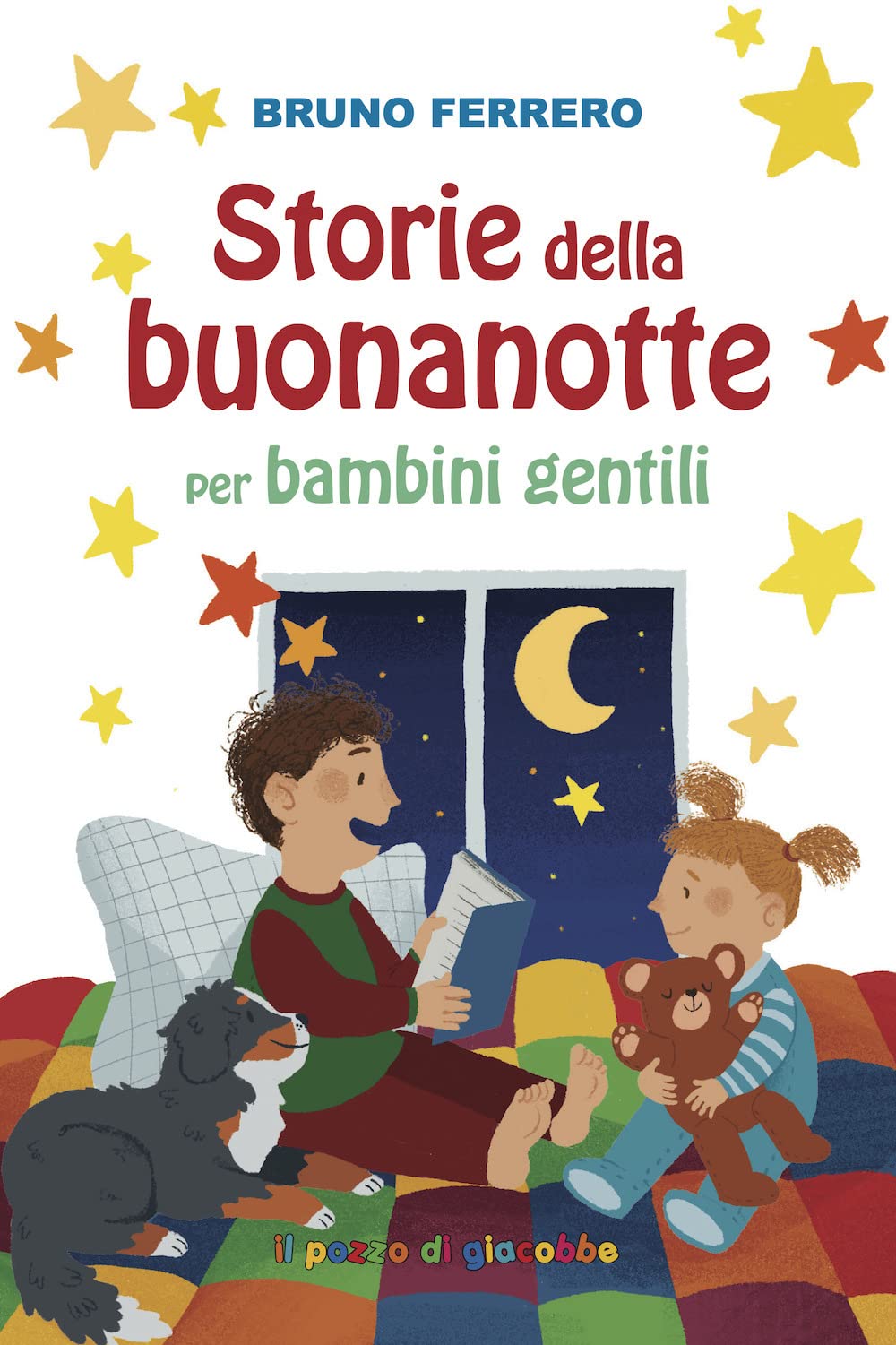 Storie della buonanotte per bambini gentili. Ediz. illustrata book