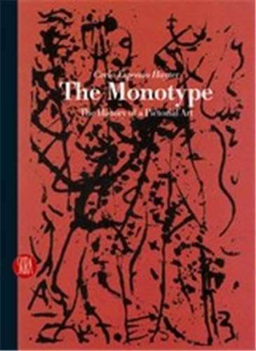 The Monotype: The History of a Pictorial Art Social Sciences