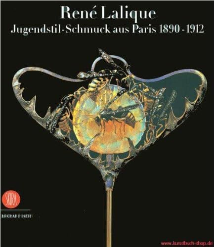 Rene Lalique. Jugendstil-Schmuck aus Paris 1890 - 1912 Books