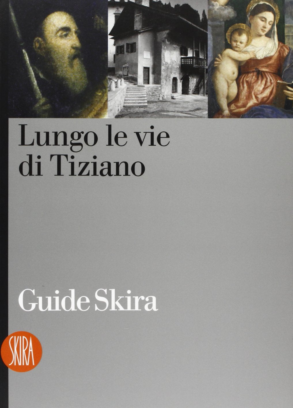 Tiziano. Itinerari sul territorio. Ediz. illustrata book