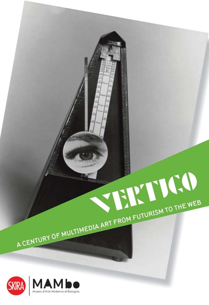 Vertigo: A Century of Off-Media Art, from Futurism to the Web Social Sciences