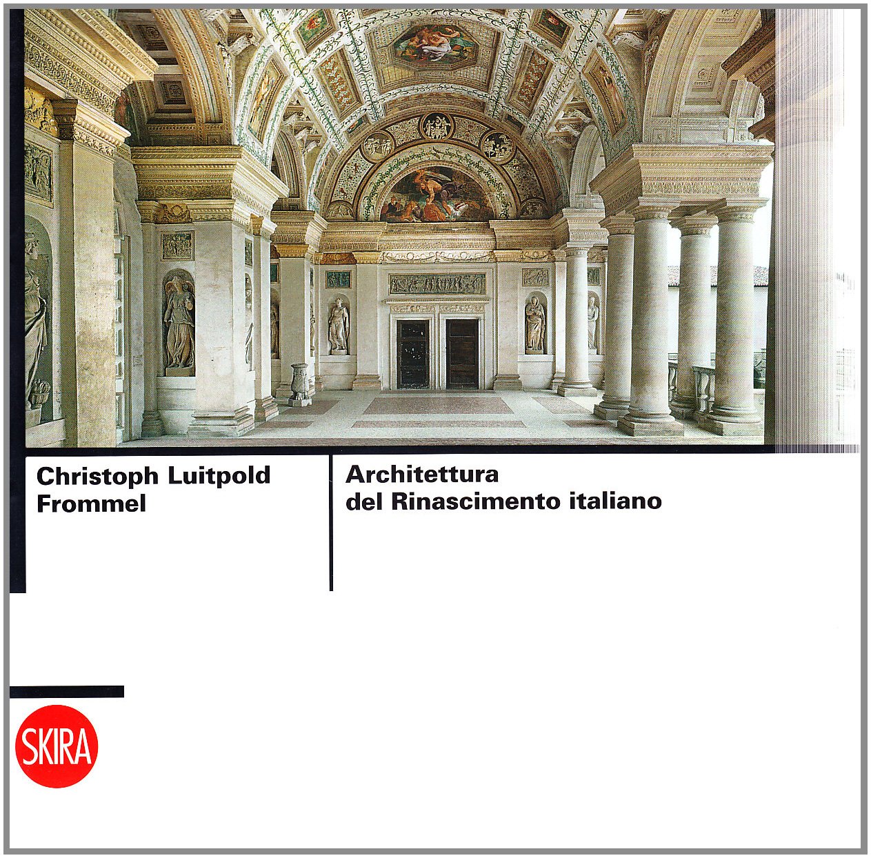 Architettura del Rinascimento italiano. Ediz. illustrata book