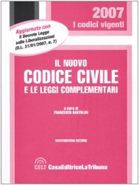 Il nuovo Codice civile e le leggi complementari (I codici vigenti) Law