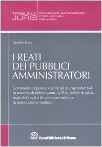 I reati dei pubblici amministratori (Tribuna Juris) Law