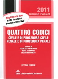 Quattro codici. Civile e di procedura civile, penale e di procedura penale book