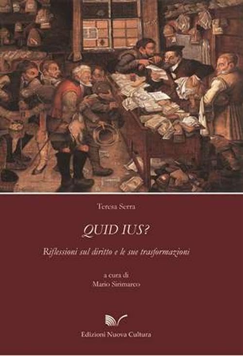 Quid ius? Riflessioni sul diritto e le sue trasformazioni book