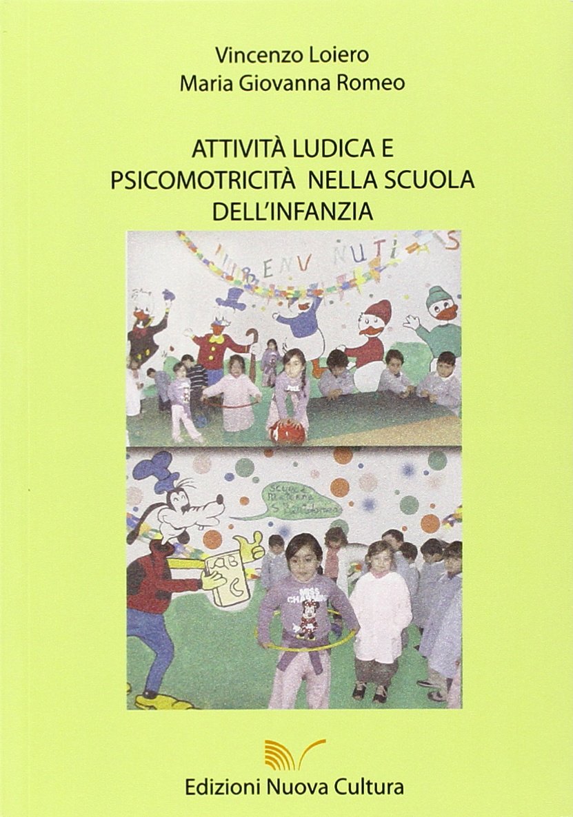 Attività ludica e psicomotricità nella scuola dell'infanzia book