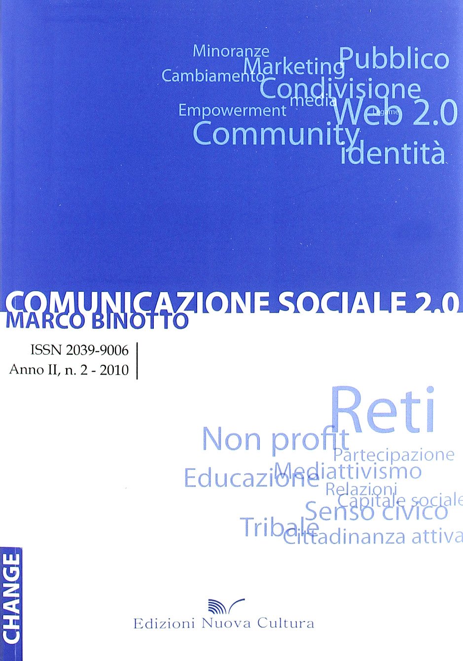 Comunicazione sociale 2.0. Reti, non profit e partecipazione verso la terza comunicazione book