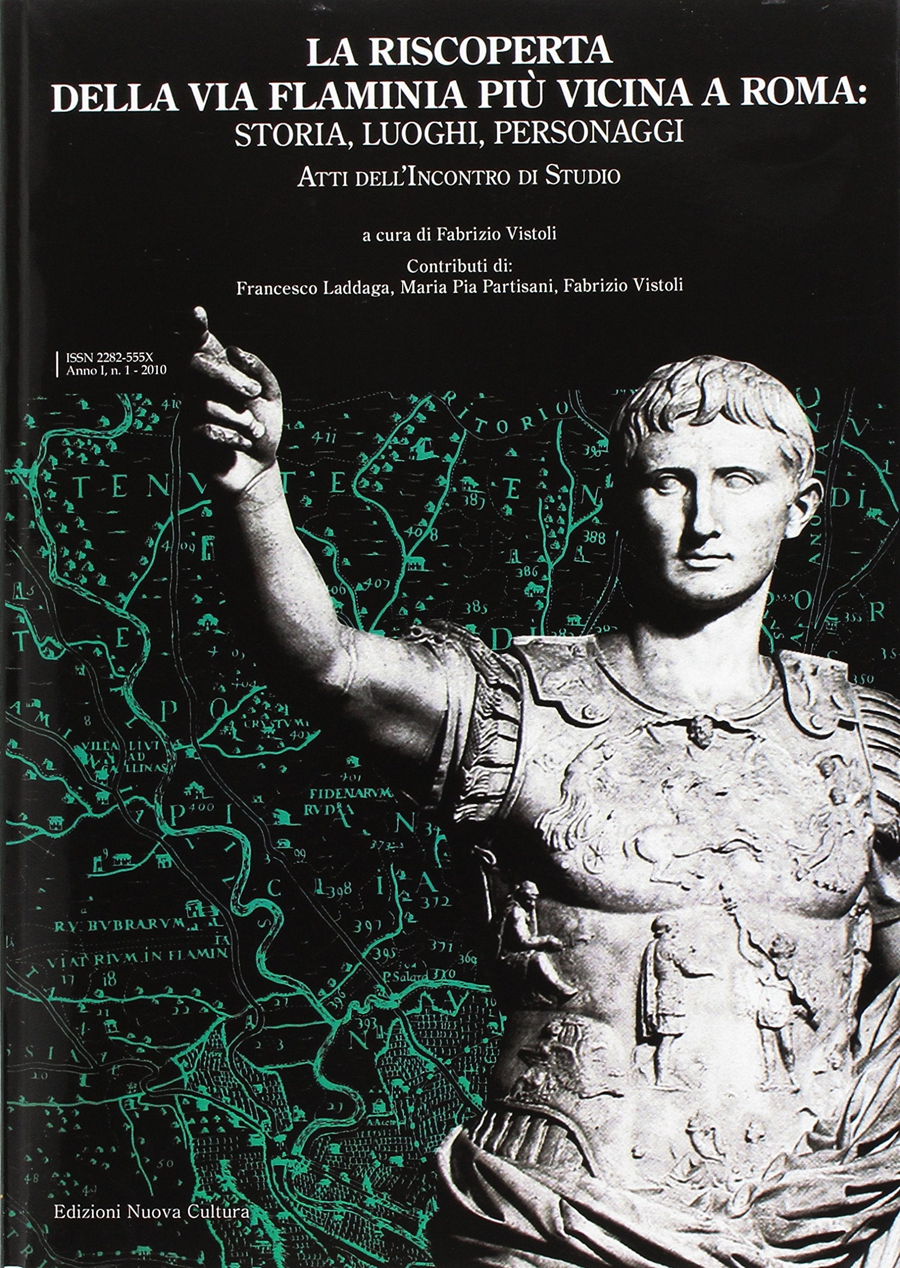 La riscoperta della via Flaminia più vicina a Roma: storia, luoghi, personaggi. Atti dell'Incontro di studio Natural Sciences