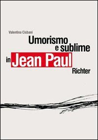 Umorismo e sublime in Jean Paul Richter book
