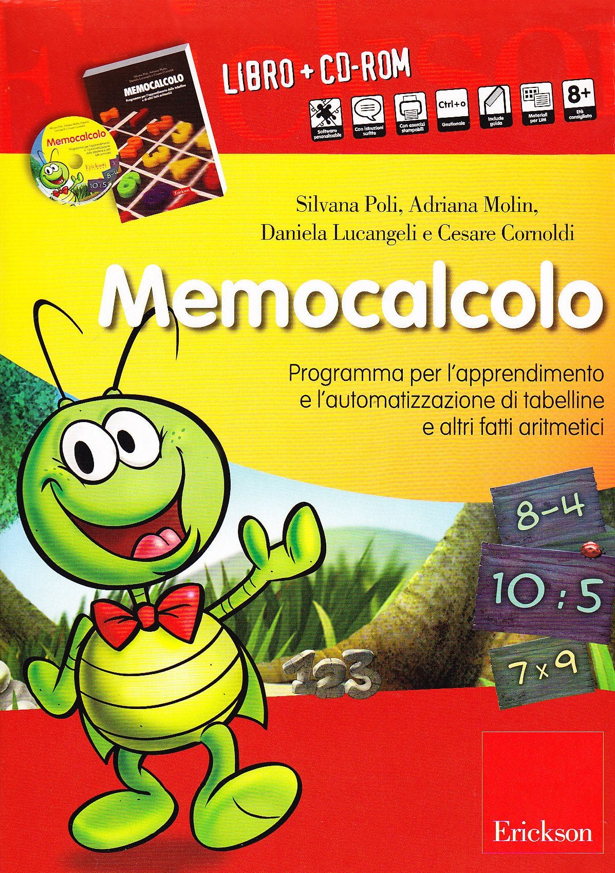 Memocalcolo. Programma per l'apprendimento e l'automatizzazione di tabelline e altri fatti aritmetici. Kit. Con CD-ROM book