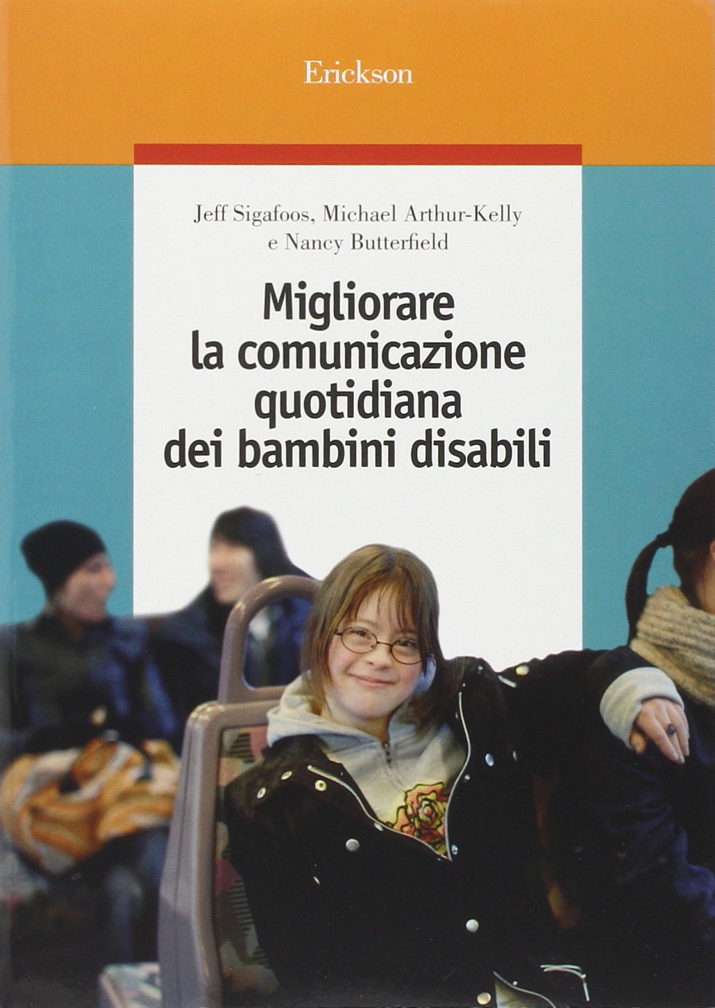 Migliorare la comunicazione quotidiana dei bambini disabili book