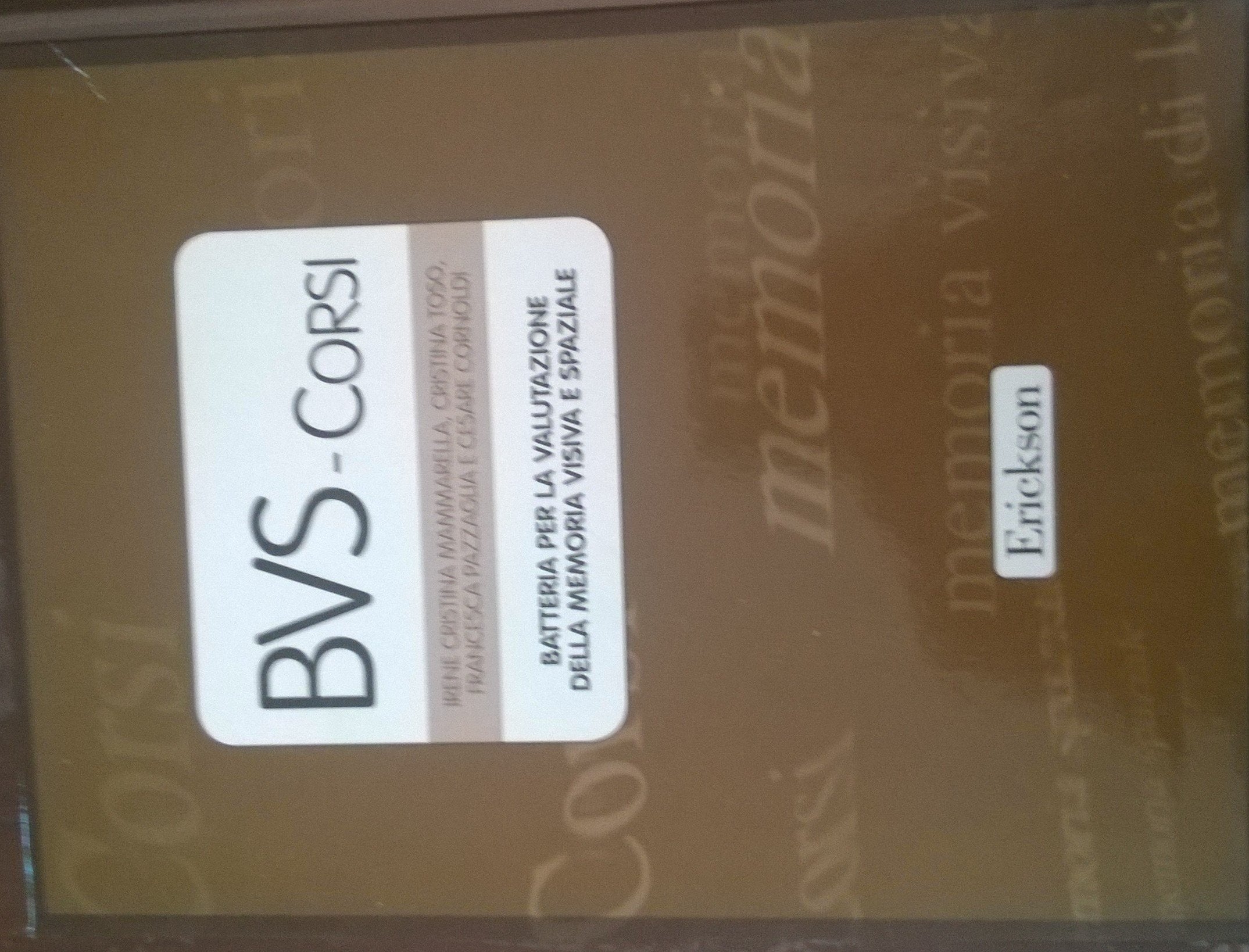 BVS-Corsi. Batteria per la valutazione della memoria visiva e spaziale. Con CD-ROM book