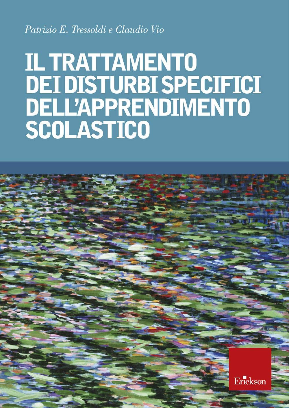 Il trattamento dei disturbi specifici dell'apprendimento book