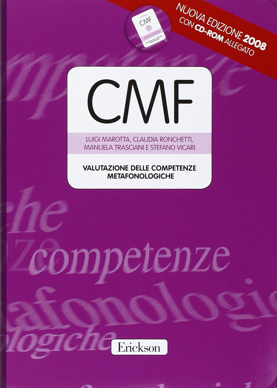 Test CMF. Valutazione delle competenze metafonologiche. Con CD-ROM book