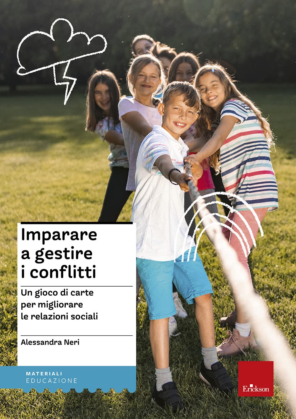 Imparare a gestire i conflitti. Un gioco di carte per migliorare le relazioni sociali Psychology