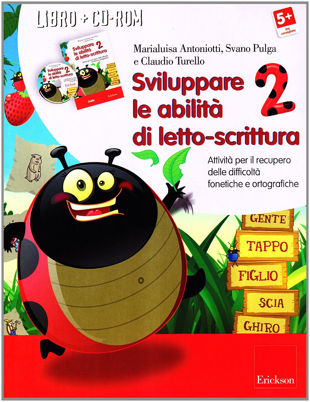 Sviluppare le abilità di letto-scrittura (Kit). Attività per il recupero delle difficoltà fonetiche e ortografiche. Con CD-ROM (Vol. 2) (Software didattico) Education & Training