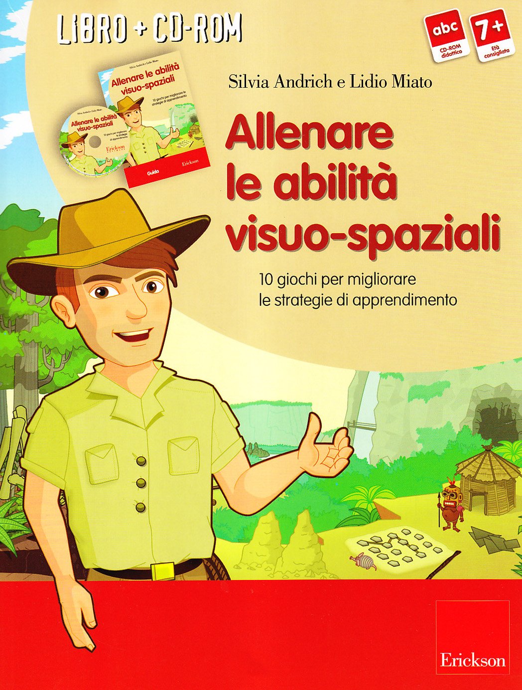 Allenare le abilità visuo-spaziali. 10 giochi per migliorare le strategie di apprendimento. Con CD-ROM book