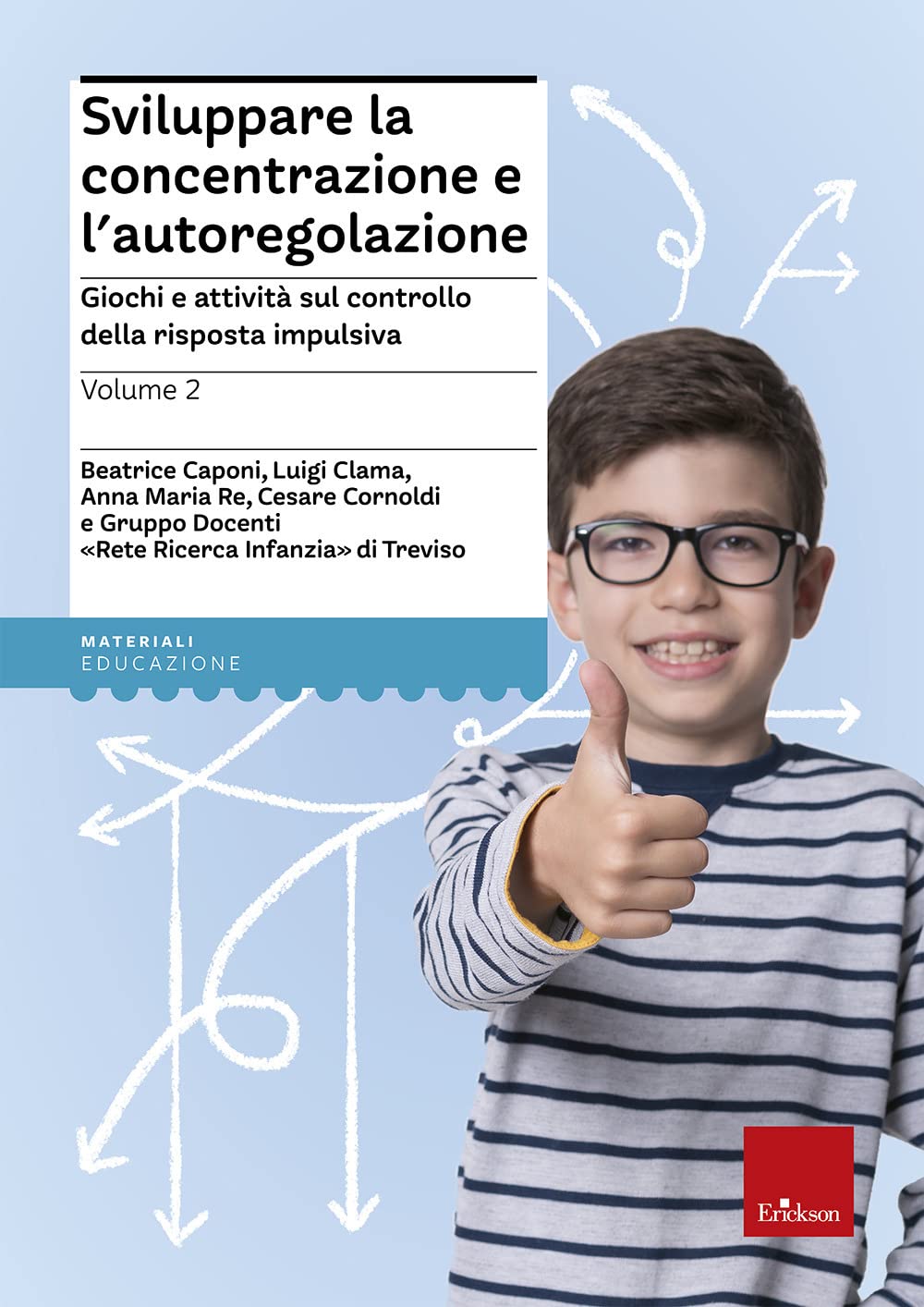 Sviluppare la concentrazione e l'autoregolazione book