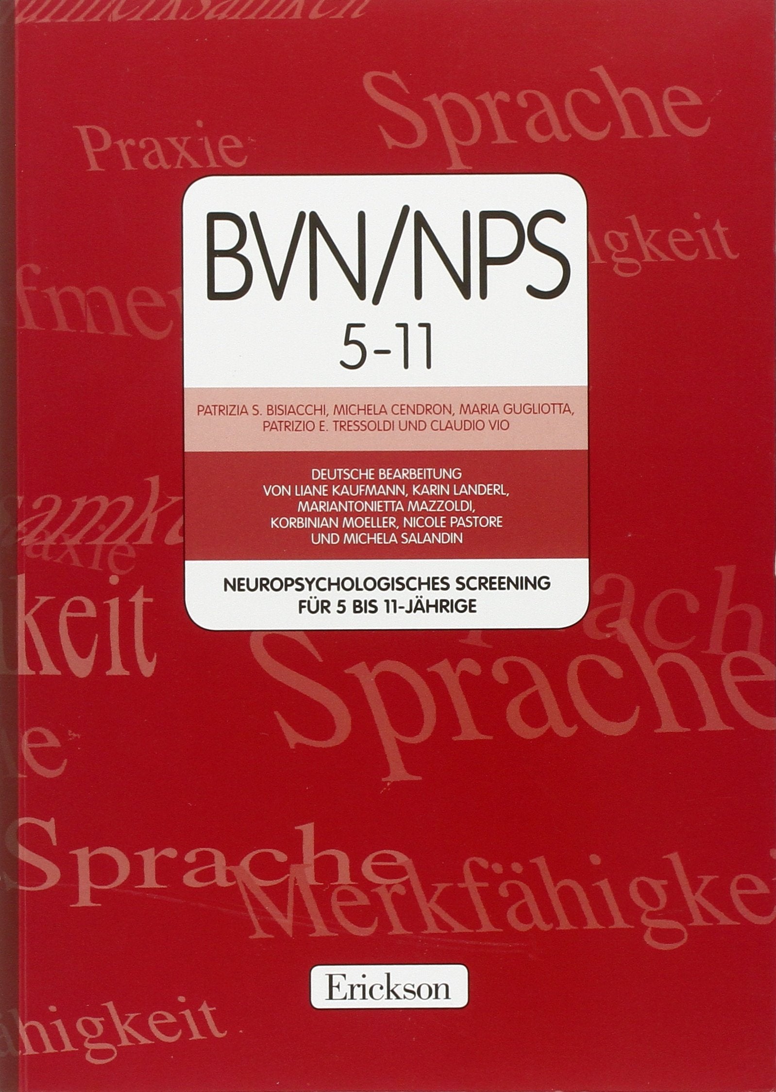 BVN 5-11. Neuropsychologisches screening für 5-11-jahrige. Con CD-ROM Medicine