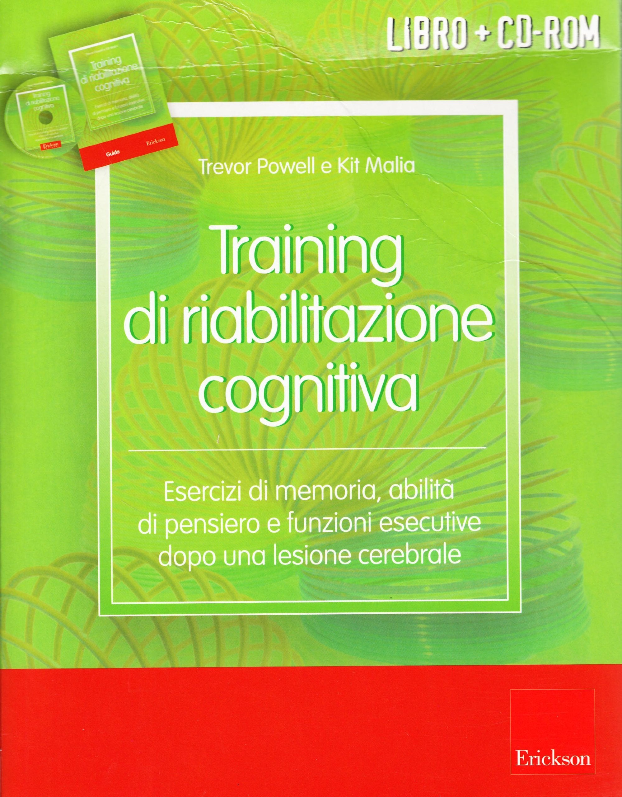 Training di riabilitazione cognitiva. Esercizi di memoria, attenzione, concentrazione e stimolazione cognitiva dopo una lesione cerebrale. Kit. Con CD-ROM book