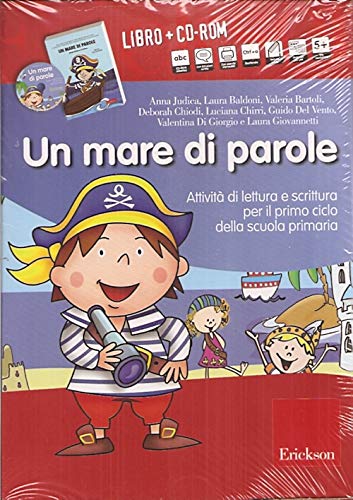 Una mare di parole. Attività di lettura e scrittura per il primo ciclo della della scuola primaria. Kit. Con CD-ROM book