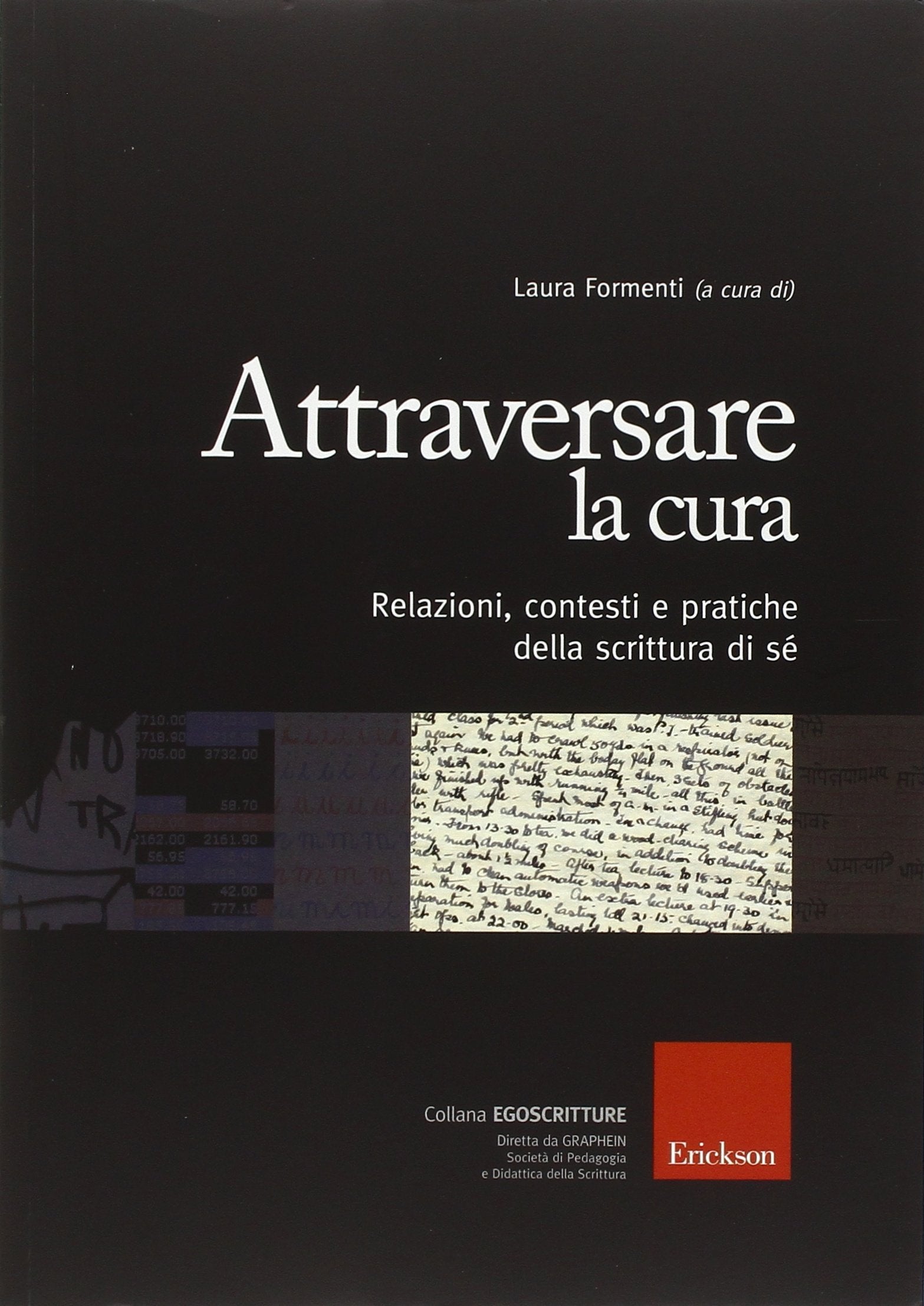 Attraversare la cura. Relazioni, contesti e pratiche della scrittura di sé book