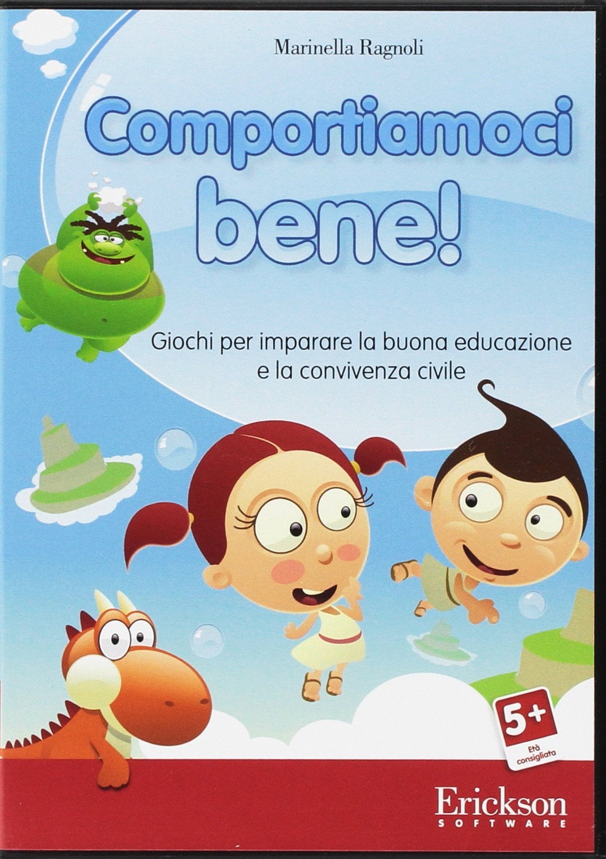 Comportiamoci bene! Giochi per imparare la buona educazione e la convivenza civile. CD-ROM book