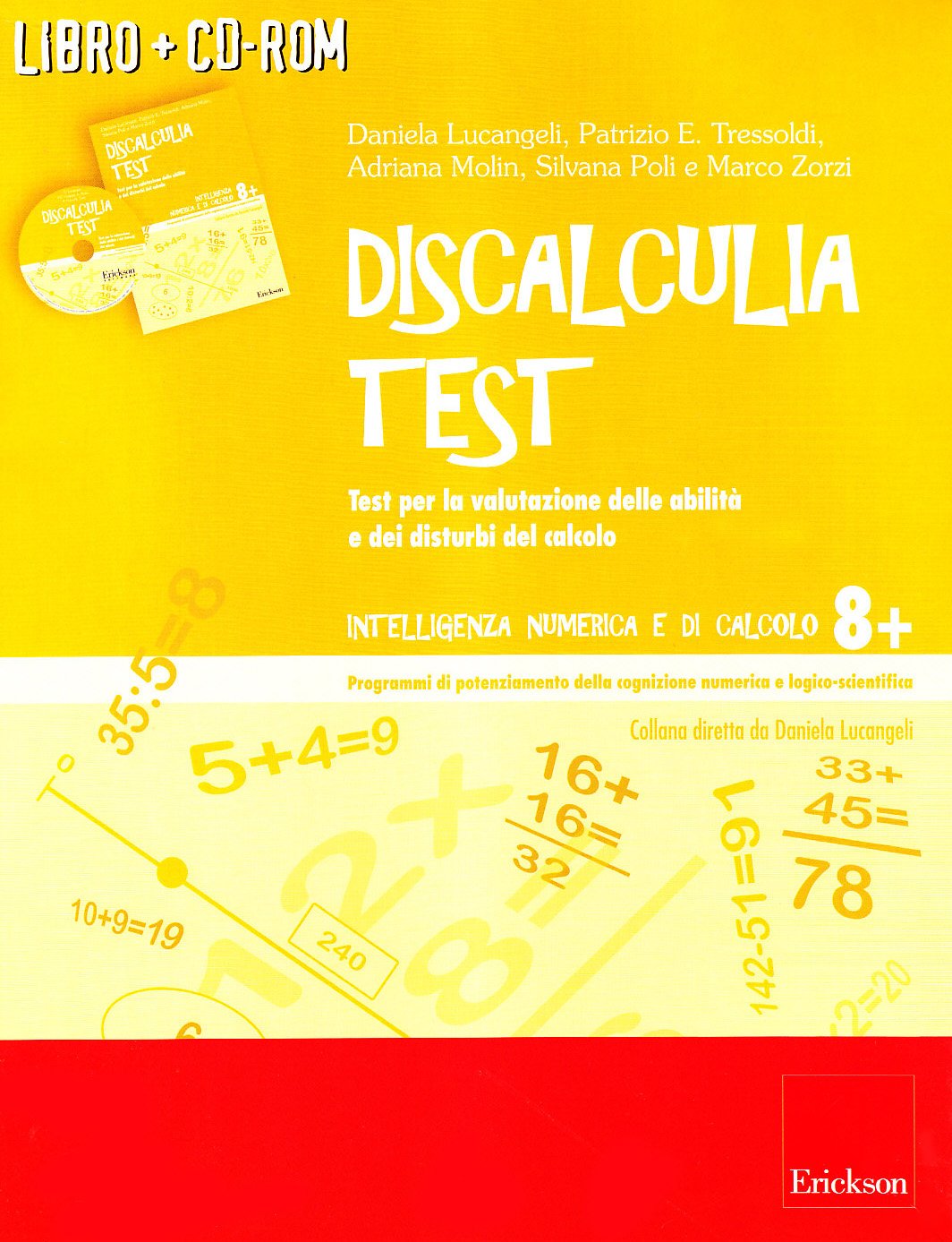 Discalculia test. Test per la valutazione delle abilità e dei disturbi. Con CD-ROM book