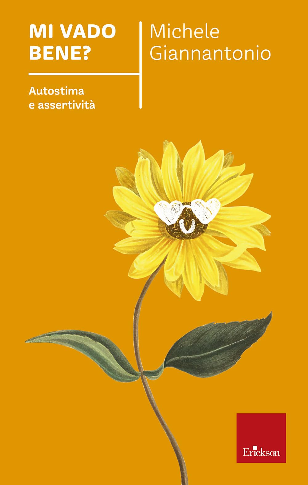 Mi vado bene? Autostima e assertività Lifestyle