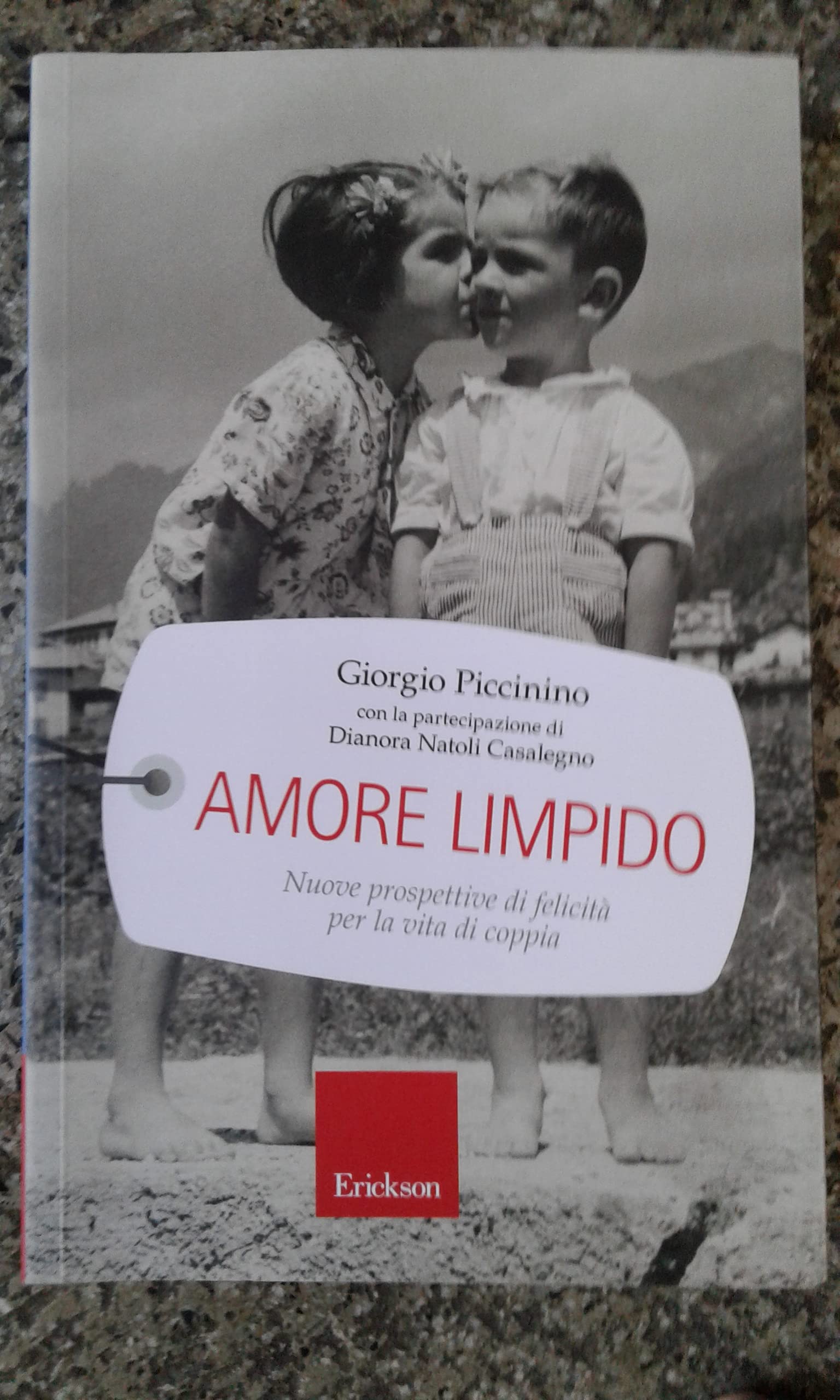 Amore limpido. Nuove prospettive di felicità per la vita di coppia Parents & Children