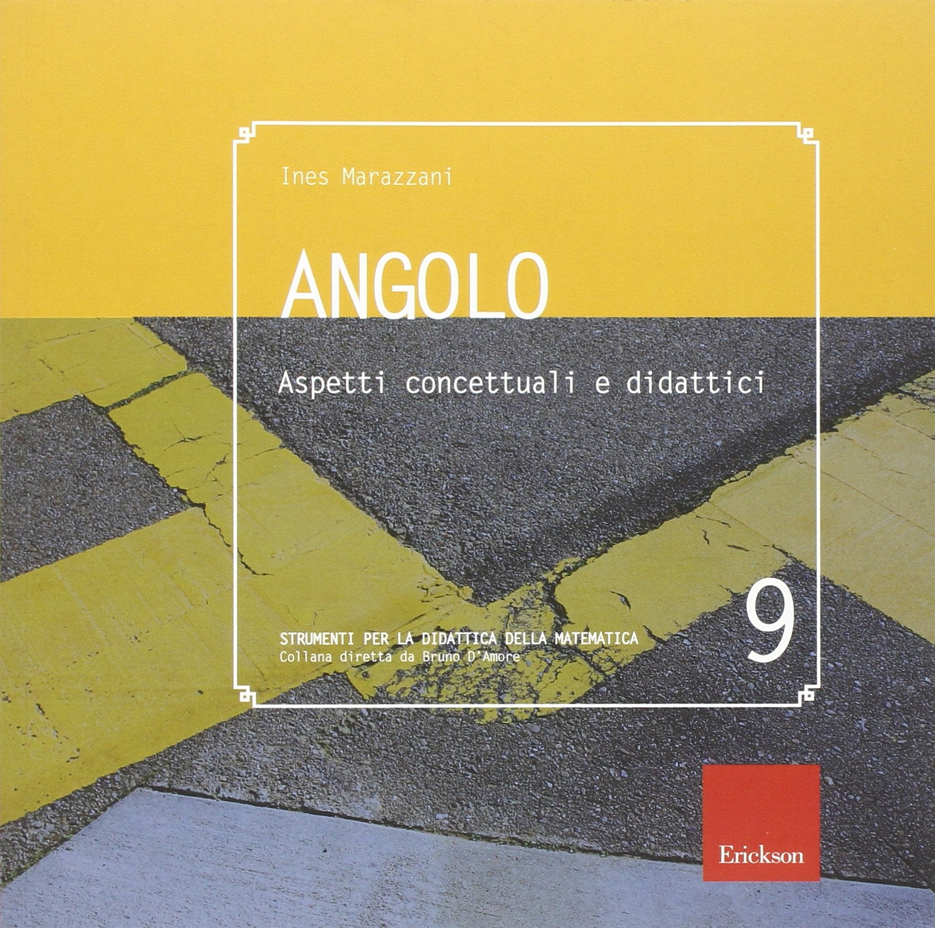 Angolo. Aspetti concettuali e didattici book