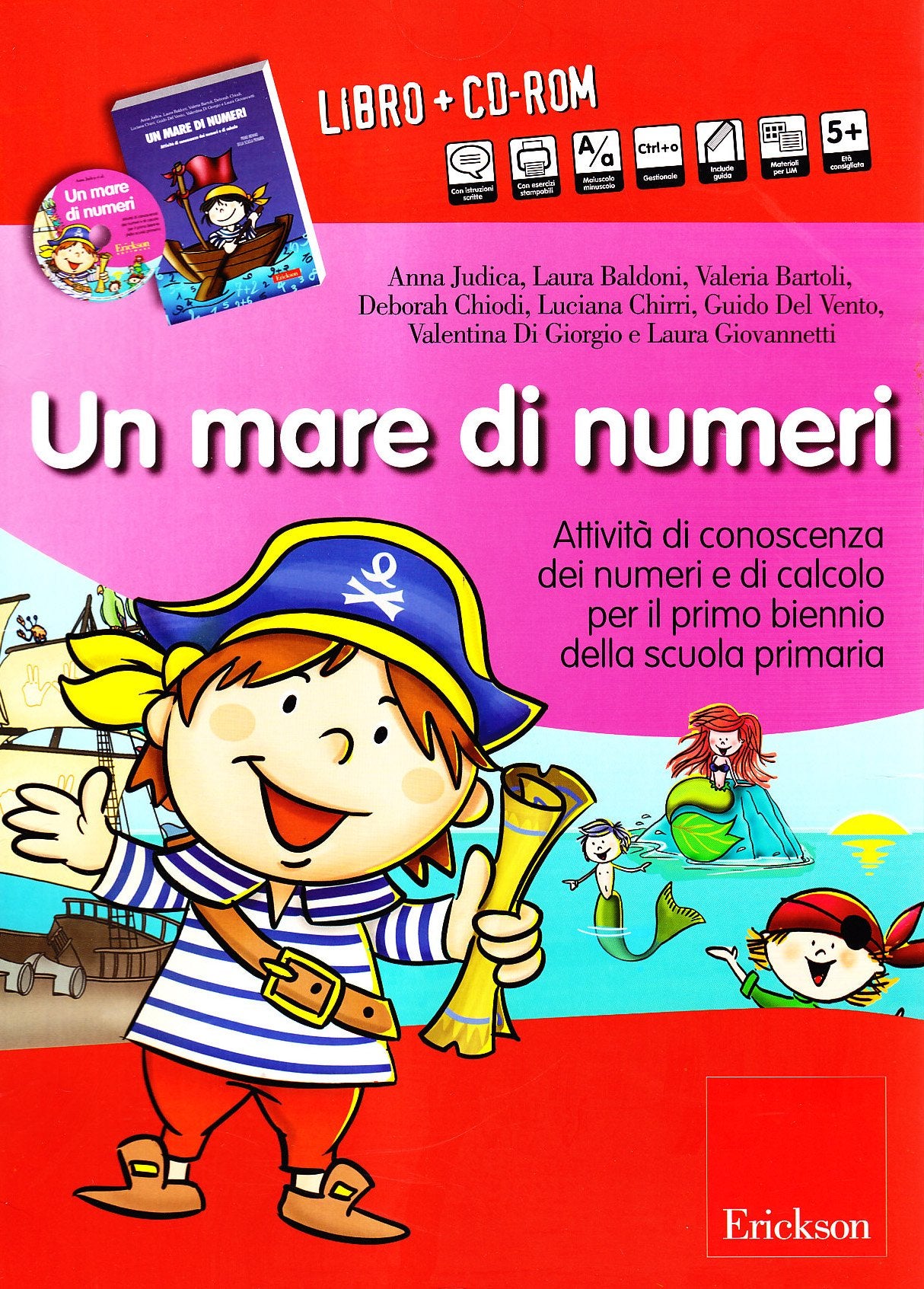 Un mare di numeri. Attività di conoscenza dei numeri e di calcolo per il primo biennio della scuola primaria. Con CD-ROM book