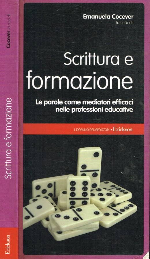 Scrittura e formazione. Le parole come mediatori efficaci nelle professioni educative book