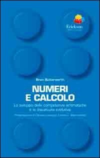 Numeri e calcolo. Lo sviluppo delle competenze aritmetiche e la discalculia evolutiva book