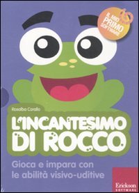 L'incantesimo di Rocco. Gioca e impara con le abilità visivo-uditive. Con CD-ROM book