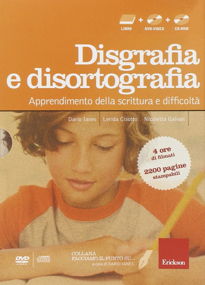 Facciamo il punto su... disgrafia e disortografia. Apprendimento della scrittura e difficoltà. Con CD-ROM. Con DVD book