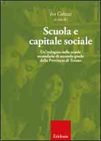 Scuola e capitale sociale. Una indagine nelle scuole secondarie di secondo grado della provincia di Trento book