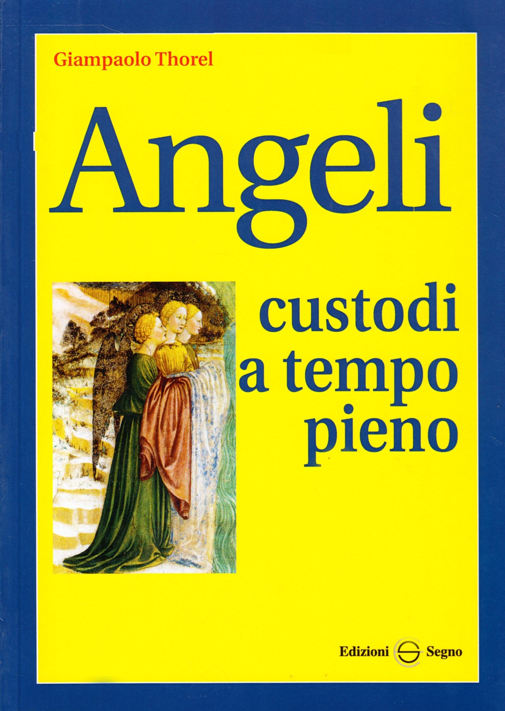 Angeli custodi a tempo pieno book