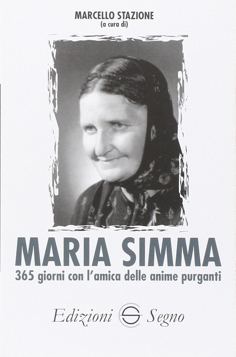 Maria Simma. 365 giorni con l'amica delle anime purganti book