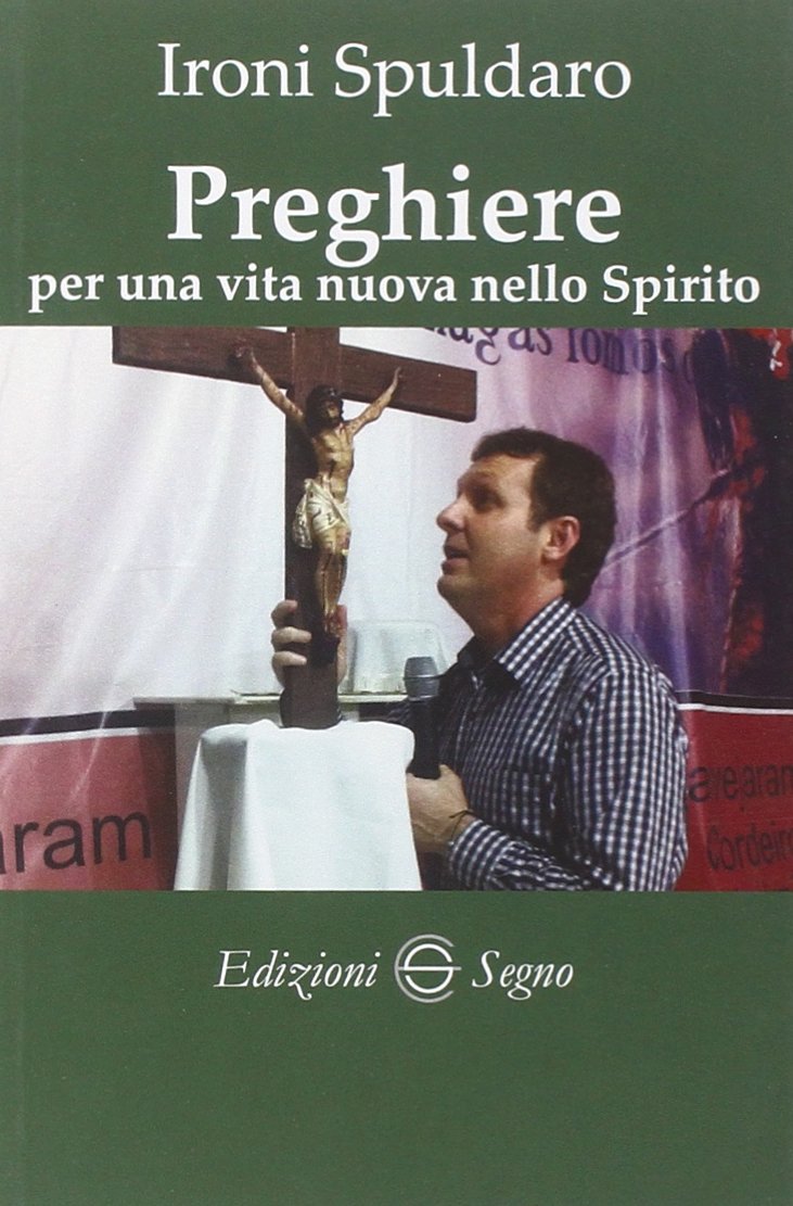 Preghiere per una vita nuova nello spirito book